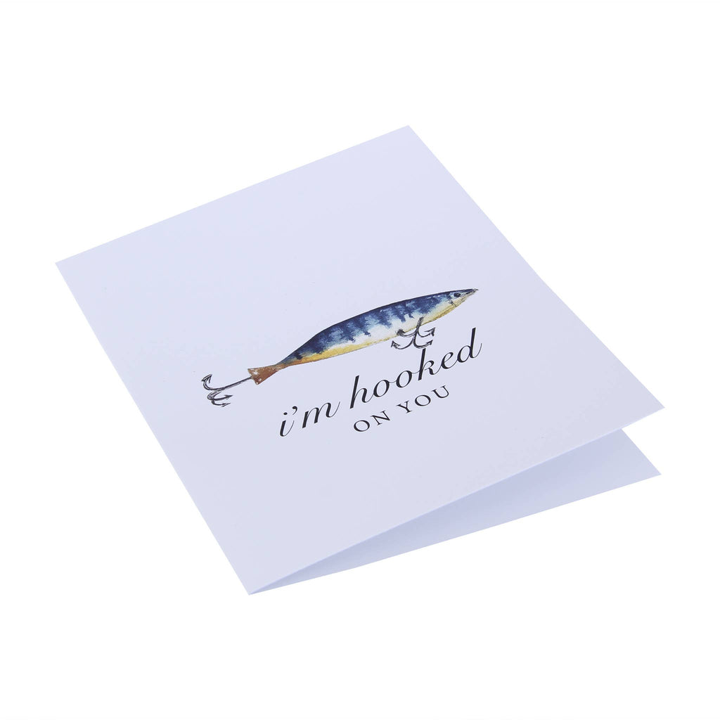 I'm Hooked On You Funny Fishing Greeting Card