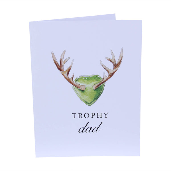 Trophy Dad Fathers Day Greeting Card Deer Hunting Deer Mount