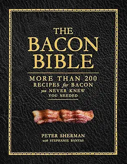 The Bacon Bible Cookbook