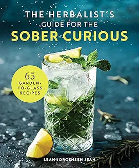 The Herbalist's Guide for the Sober Curious Book