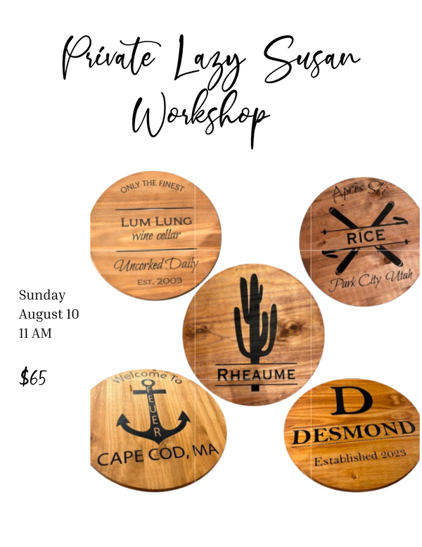 8/10, 11 AM Private Lazy Susan Class, C. McNamara