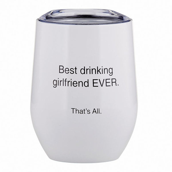 That's All® Stemless Wine Tumbler - Girlfriend