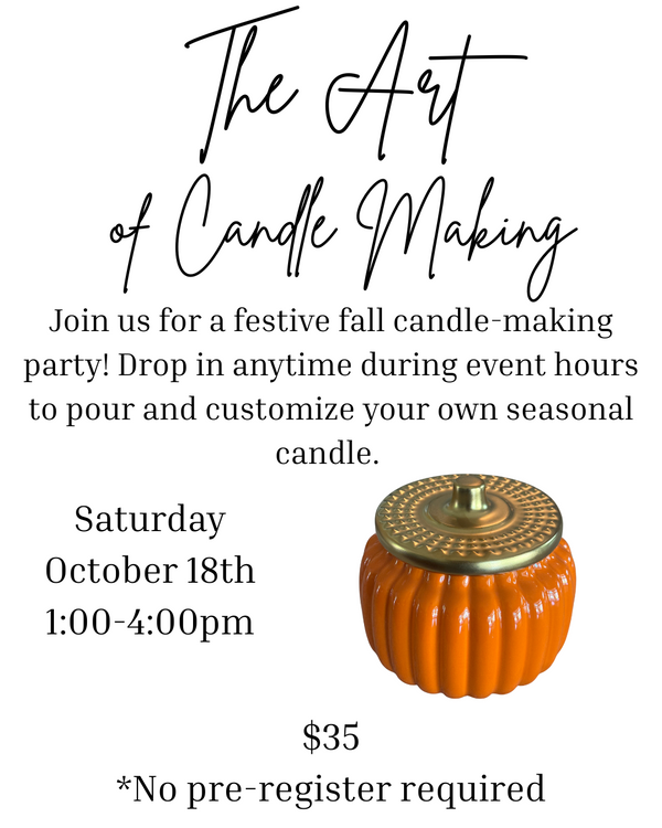 10/18 1-4 PM: Custom Candle Pouring Class