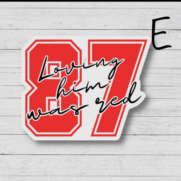 Loving you was Red Sticker