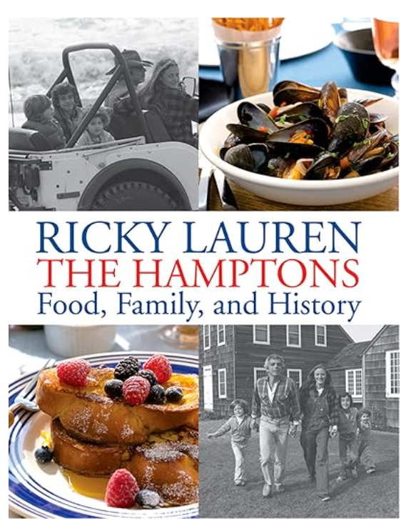 RICKY LAUREN THE HAMPTONS Food, Family, and History