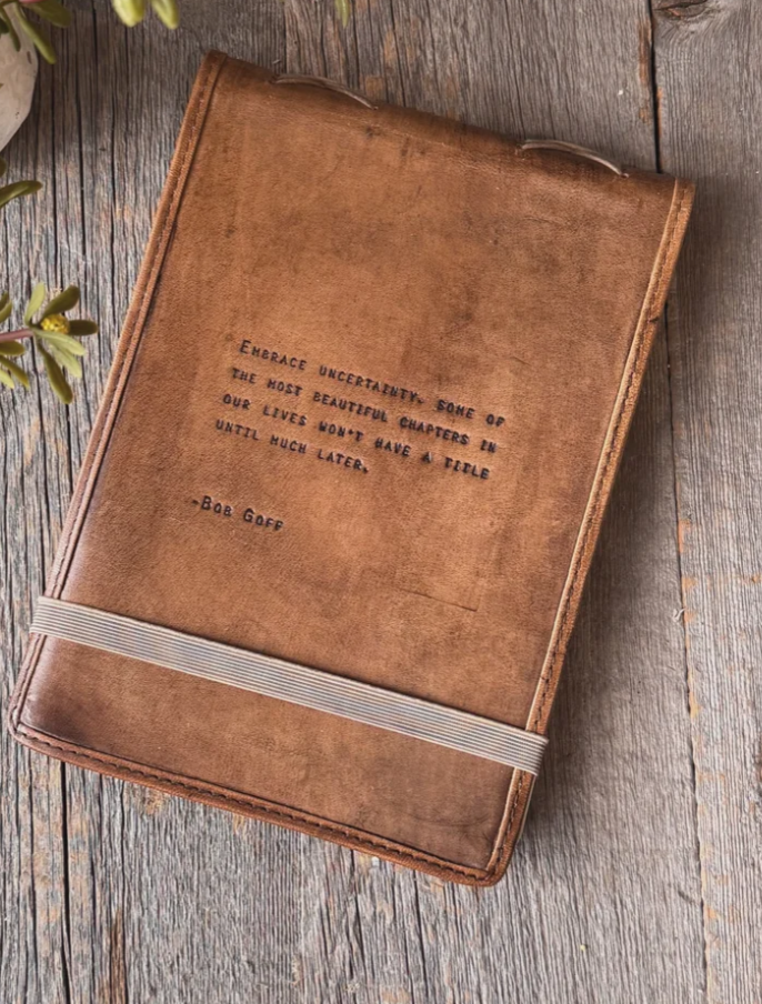 Embrace Uncertainty Signature Leather Journal - Maple