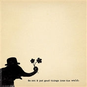 Put Good Things into the world Notepad